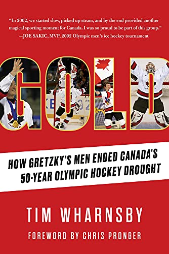 Gold: How Gretzky's Men Ended Canada's 50-Year Olympic Hockey Drought von Triumph Books (IL)