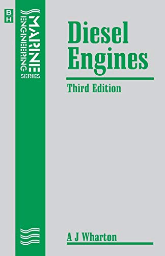 Diesel Engines (Marine Engineering Series)