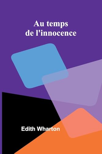Au temps de l'innocence Au temps de l'innocence von Alpha Edition