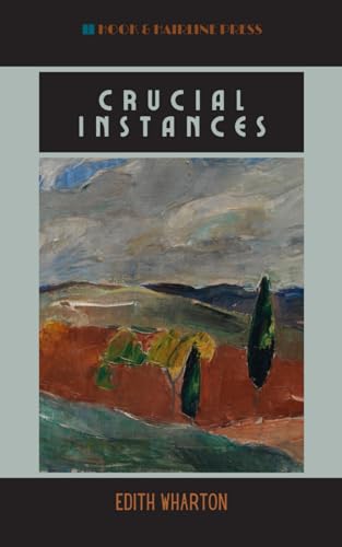 Crucial Instances: The 1901 Short Story Collection von Independently published