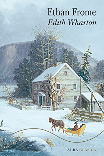 Ethan Frome (Alba Clásica)