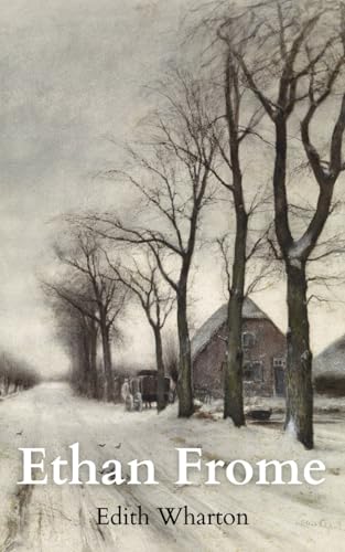 Ethan Frome Ethan Frome von Independently published