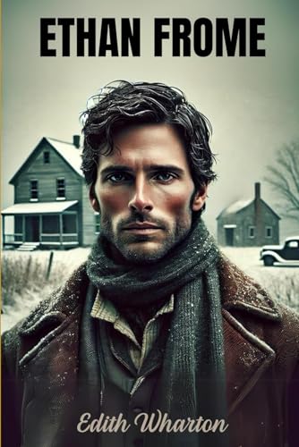 Ethan Frome Ethan Frome von Independently published