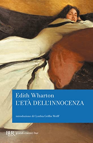 L'età dell'innocenza (BUR Grandi classici) L'età dell'innocenza (BUR Grandi classici)