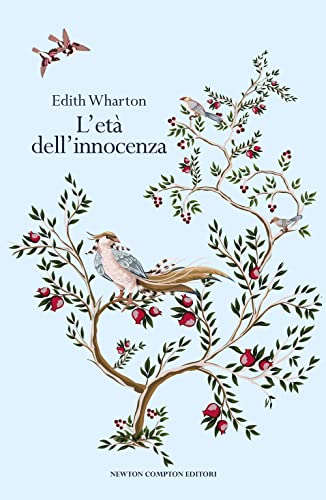 L'età dell'innocenza. Ediz. integrale (Newton vintage) von Newton Compton Editori