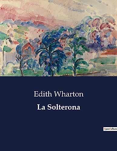 La Solterona: . von Culturea