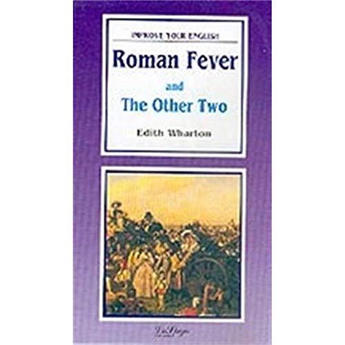 La Spiga Readers - Improve Your English (C1/C2): Roman Fever