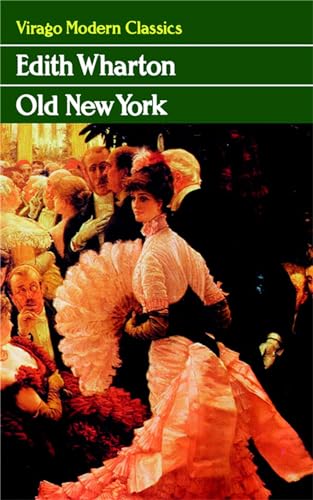 Old New York (Virago Modern Classics) von Virago