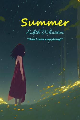 Summer: “How I hate everything!” Summer: “How I hate everything!” von Independently published