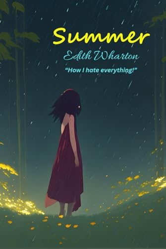 Summer: “How I hate everything!” Summer: “How I hate everything!” von Independently published