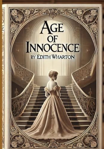 The Age of Innocence The Age of Innocence von Independently published