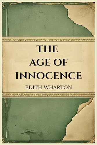 The Age of Innocence The Age of Innocence von Independently published
