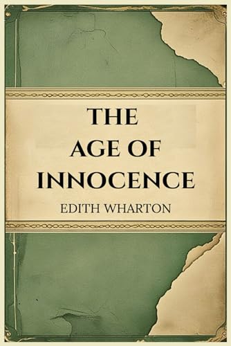 The Age of Innocence The Age of Innocence von Independently published