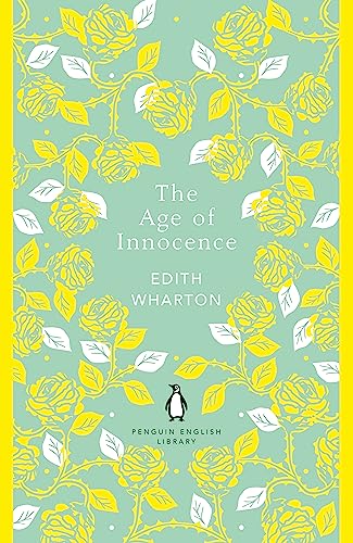 The Age of Innocence: Edith Wharton (The Penguin English Library) von Penguin