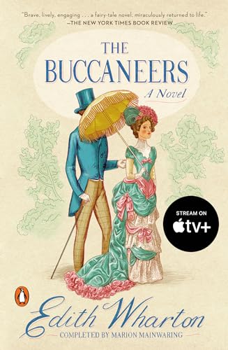 The Buccaneers: A Novel (Penguin Great Books of the 20th Century)