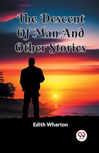 The Descent Of Man And Other Stories von Double9 Books
