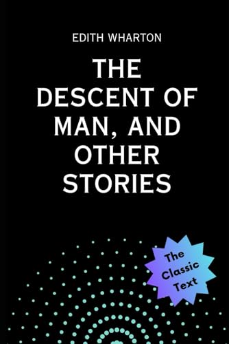 The Descent of Man, and Other Stories von Independently published
