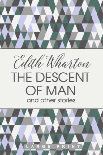 The Descent of Man (Large Print Edition) von Independently published