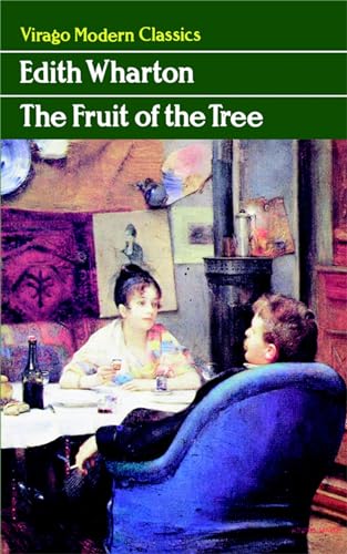 The Fruit of the Tree (Virago Modern Classics) von Virago