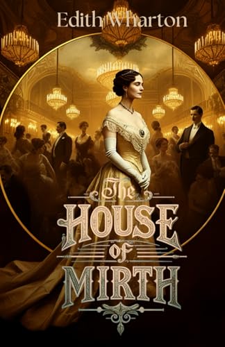 The House of Mirth The House of Mirth von Independently published