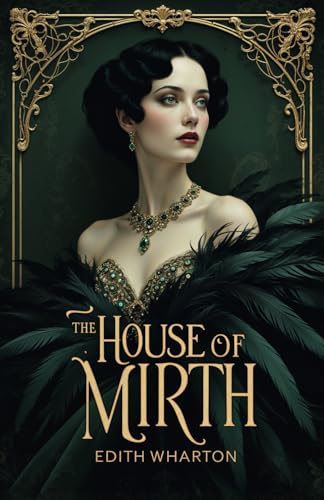 The House of Mirth The House of Mirth von Independently published