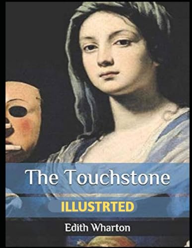 The Touchstone Illustrated von Independently published