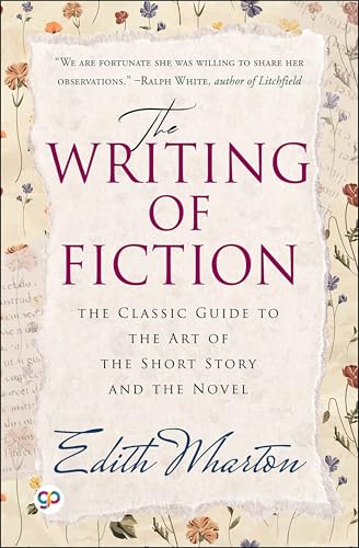 The Writing of Fiction The Writing of Fiction von Anson Street Press