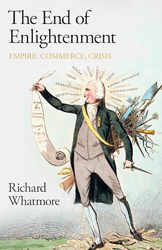 The End of Enlightenment: Empire, Commerce, Crisis von Allen Lane
