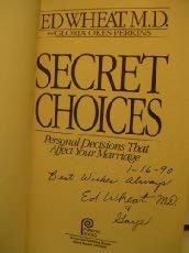 The Power of Your Secret Choices: How to Settle Issues Before They Become Big Problems