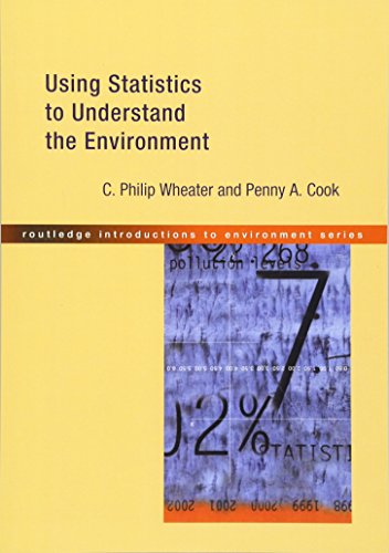 Using Statistics to Understand the Environment (Routledge Introductions to Environment Series)