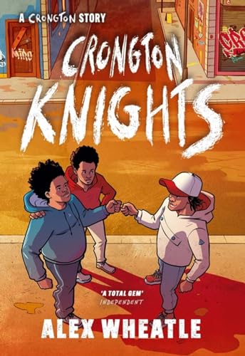 Crongton Knights: Book 2 - Winner of the Guardian Children's Fiction Prize (A Crongton Story)