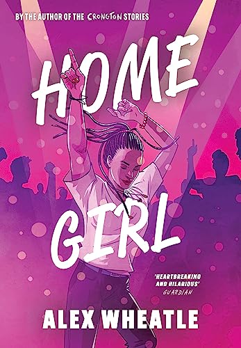 Home Girl (Crongton) von Hodder Children's Books