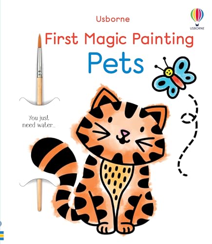 First Magic Painting Pets First Magic Painting Pets von Usborne GB