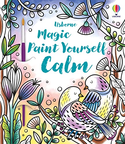 Magic Paint Yourself Calm (Magic Painting) (Magic Painting Books)