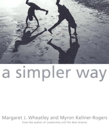 A Simpler Way von Berrett-Koehler