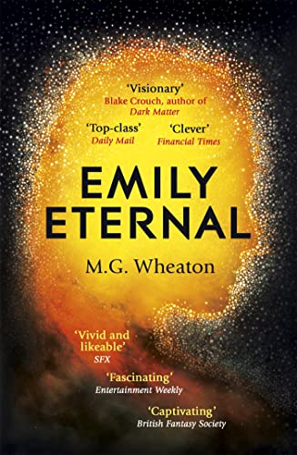 Emily Eternal: A compelling science fiction novel from an award-winning author
