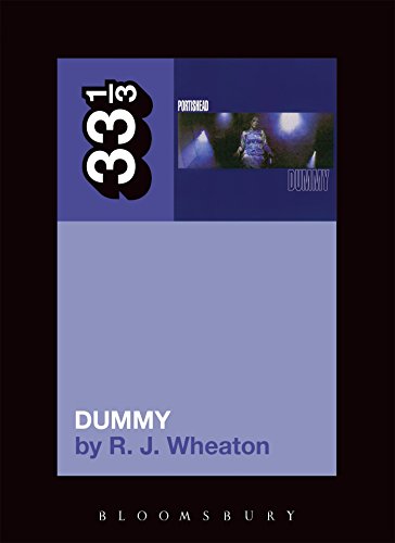 Portishead's Dummy (33 1/3)