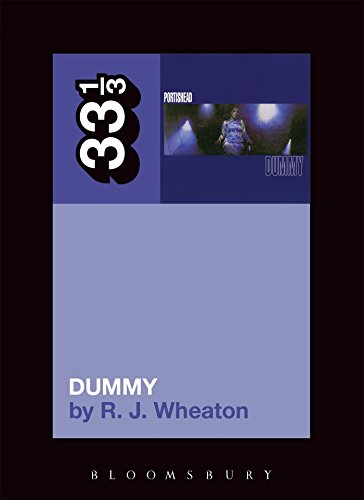 Portishead's Dummy (33 1/3) von Bloomsbury