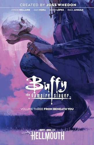 Buffy the Vampire Slayer Vol. 3: Collects Buffy the Vampire Slayer #9-12 (BUFFY THE VAMPIRE SLAYER TP (BOOM), Band 3) von Boom! Studios