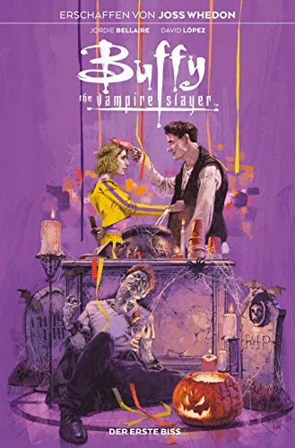 Buffy the Vampire Slayer: Bd. 2: Der erste Biss Buffy the Vampire Slayer: Bd. 2: Der erste Biss