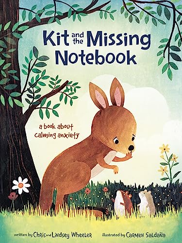 Kit and the Missing Notebook: A Book About Calming Anxiety