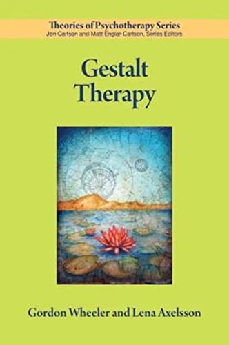 Gestalt Therapy (Theories of Psychotherapy)
