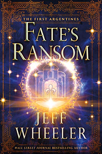 Fate's Ransom (The First Argentines, Band 4) von 47North