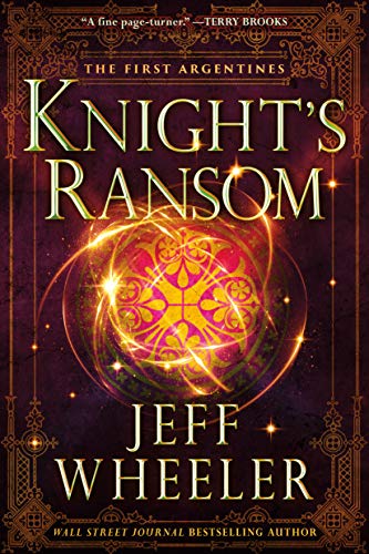 Knight's Ransom (The First Argentines, 1, Band 1)