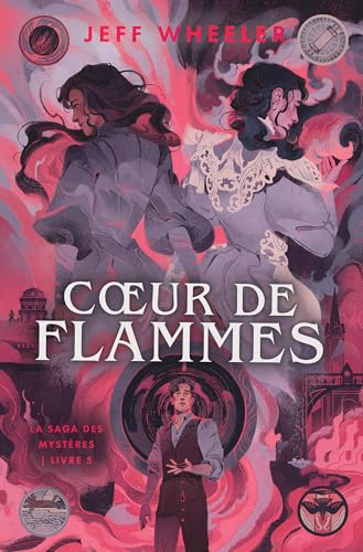 LA SAGA DES MYSTERES : COEUR DE FLAMMES (TOME 5/5) von RIVKA