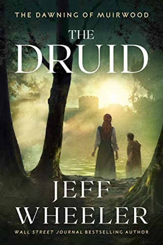 The Druid (The Dawning of Muirwood, Band 1) von 47North