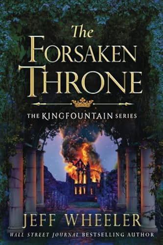 The Forsaken Throne (Kingfountain, 6, Band 6) von 47north