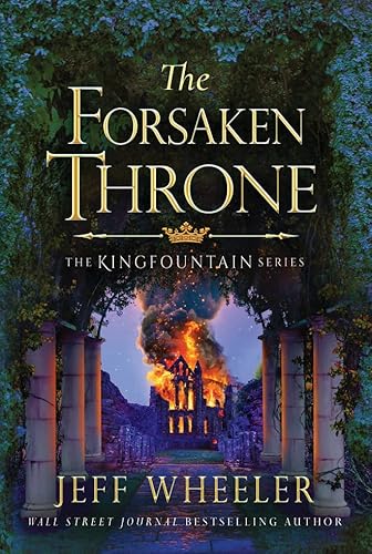 The Forsaken Throne (Kingfountain, Band 6) von 47north