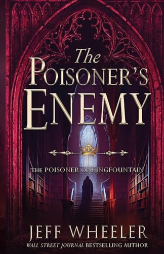 The Poisoner's Enemy (The Poisoner of Kingfountain, Band 1) von Oliver-Heber Books