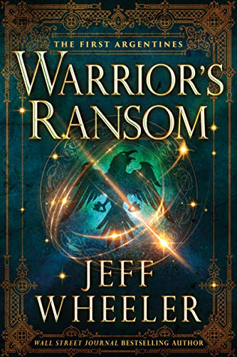 Warrior's Ransom (The First Argentines, 2, Band 2)
